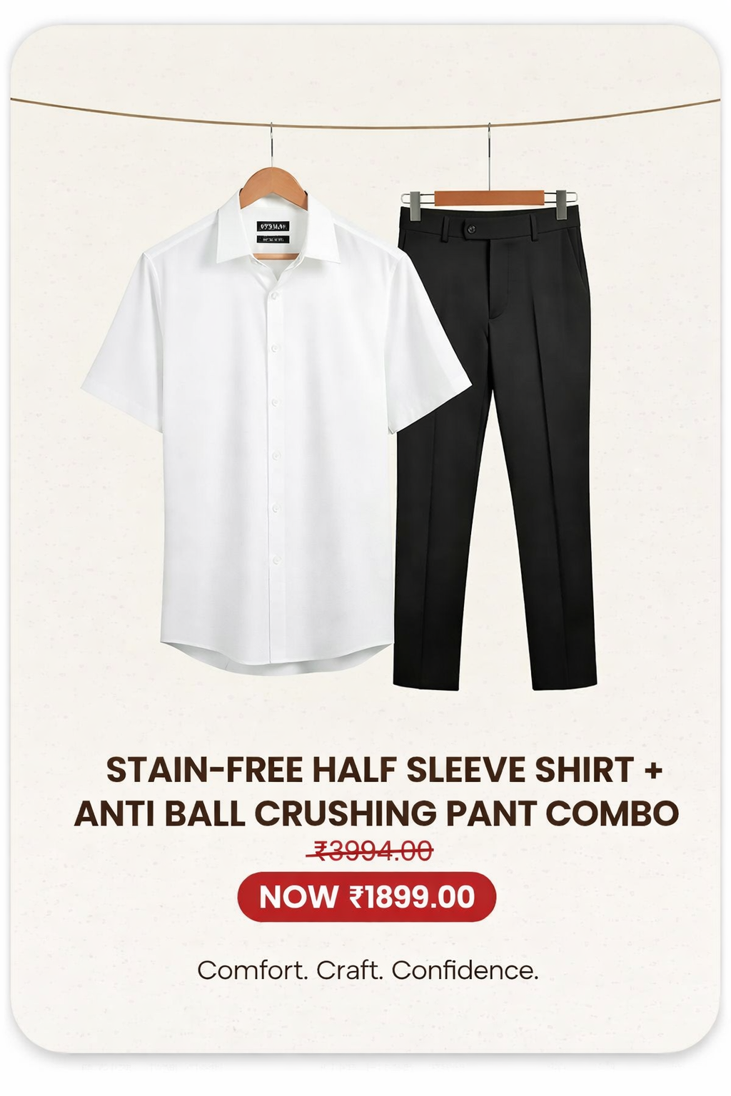 Stain-Free Shirt (Half Sleeve) + Anti-Ball Crushing Pant Combo